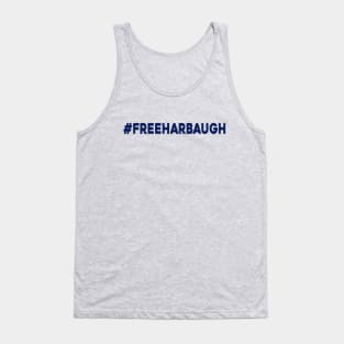 Free Harbaugh #FreeHarbaugh Tank Top